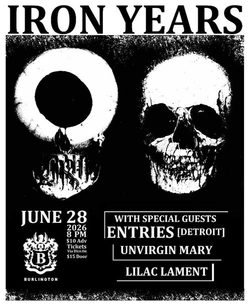 Iron Years, Entries (Detroit), Unvirgin Mary, Lilac Lament