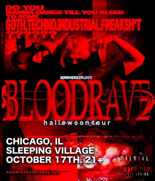 NOWHERE2RUN's BLOODRAVE Halloween Tour