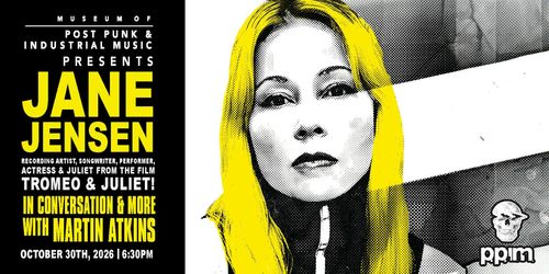 PPIM Presents: Jane Jensen in Conversation & More w/ Martin Atkins