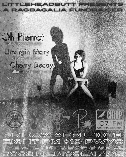 Oh, Pierrot!, Unvirgin Mary, Cherry Decay