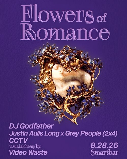 Flowers of Romance with DJ Godfather, Justin Aulis Long 2x4 Grey People, CCTV