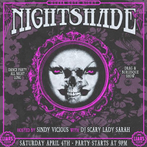 Nightshade Queer Goth Night hosted by Sindy Vicious with DJ Scary Lady Sarah