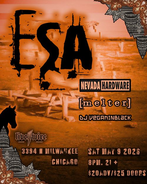 ESA, Nevada Hardware, [melter] with DJVeganinBlack