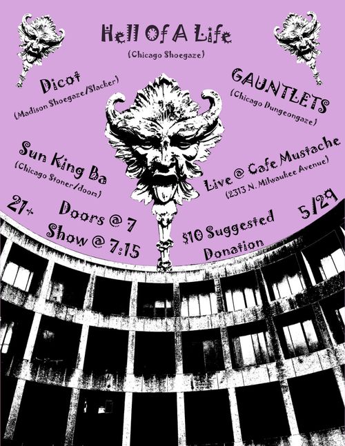 Hell of a Life, Dicot, GAUNTLETS, Sun King Ba