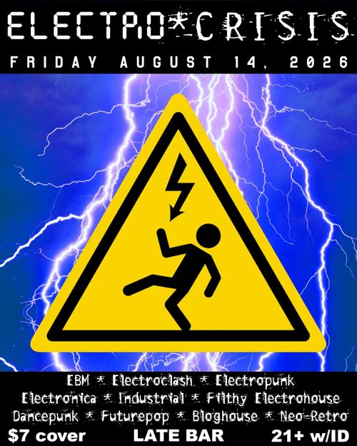 Electro*Crisis with DJ Chaank