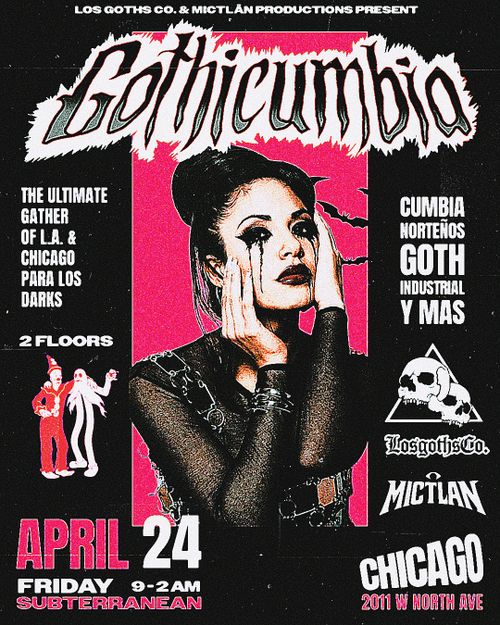 Los Goths Co. and MICTLĀN Productions presents: 