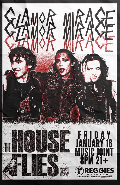 Glamor Mirage, The House Flies