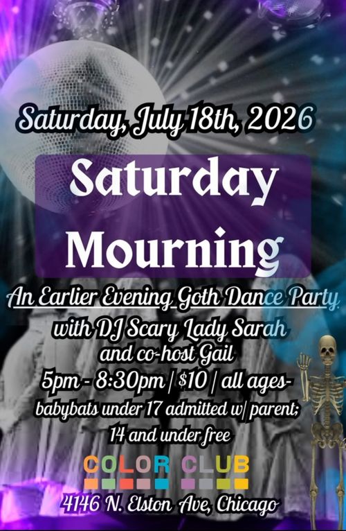 Saturday Mourning with DJ Scary Lady Sarah