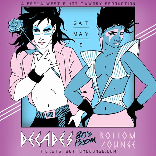 A Freya West and Hot Tawdry Production - Decades: 80's Prom Night
