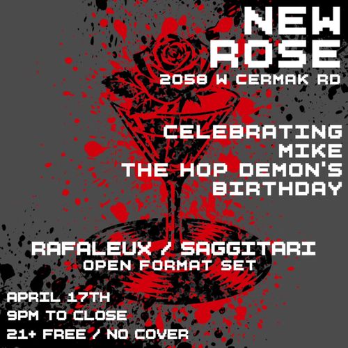 Celebrating Mike the Hop Demon's Birthday with DJs Rafaleux and Saggitari