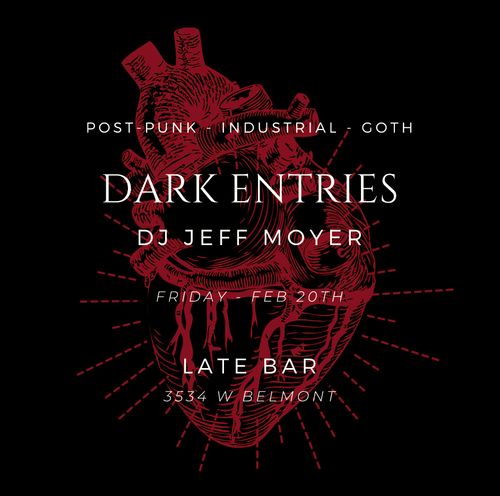 Dark Entries with DJ Jeff Moyer