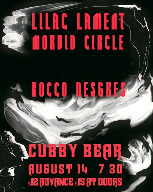 Lilac Lament, Morbid Circle, Rocco Desgres