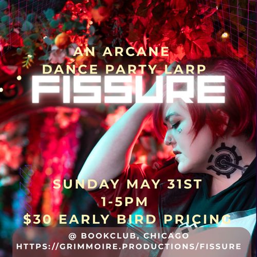 FISSURE: An Arcane Dance Party LARP