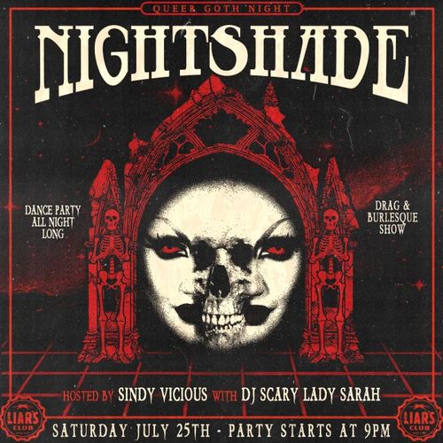 Nightshade Queer Goth Night hosted by Sindy Vicious with DJ Scary Lady Sarah