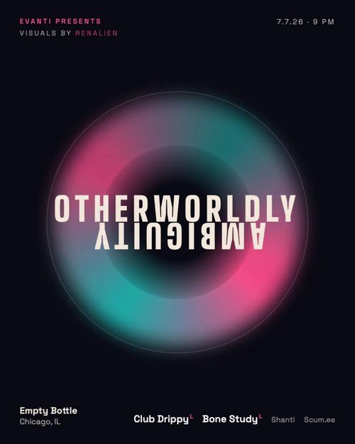 Otherworldly Ambiguity feat. Club Drippy (LIVE) and Bone Study (LIVE) with Shanti and Scum.ee