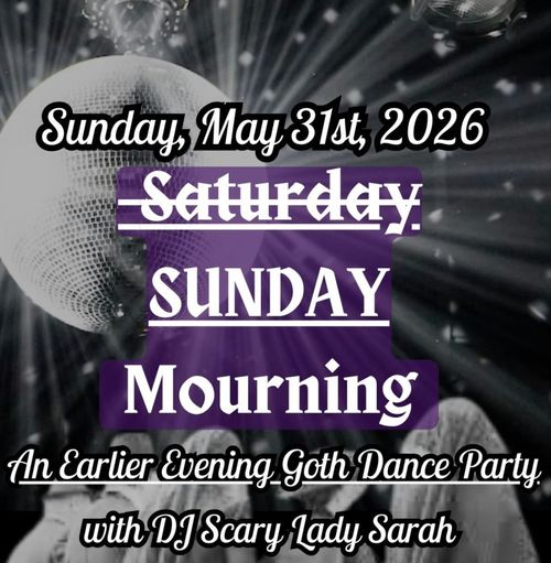 Saturday Mourning with DJ Scary Lady Sarah