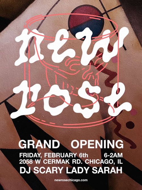 New Rose Grand Opening with DJ Scary Lady Sarah