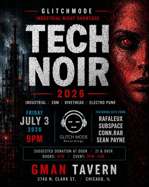 Tech Noir 2026 with DJs Rafaleux, Subspace, Conn.RAR, Sean Payne