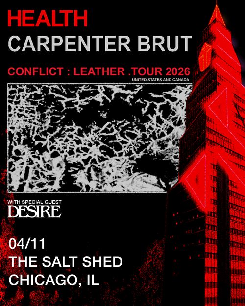 HEALTH, Carpenter Brut, Desire