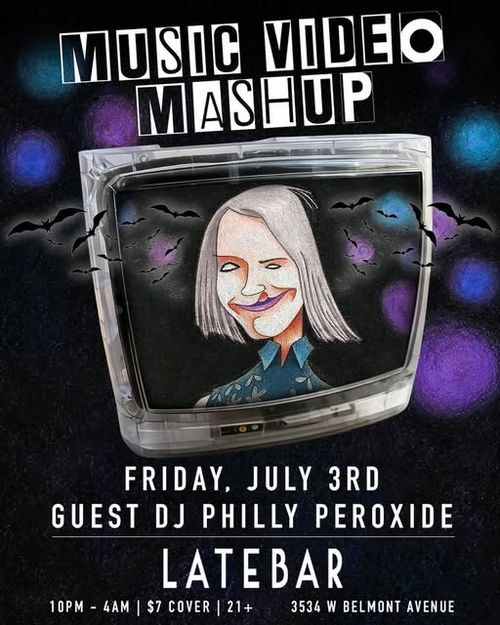 Music Video Mashup with Guest DJ Philly Peroxide