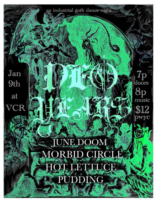 Neo Years: June Doom, Morbid Circle, Hot Lettuce, Pudding