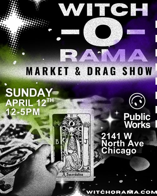 WITCH-O-RAMA Market and Drag show