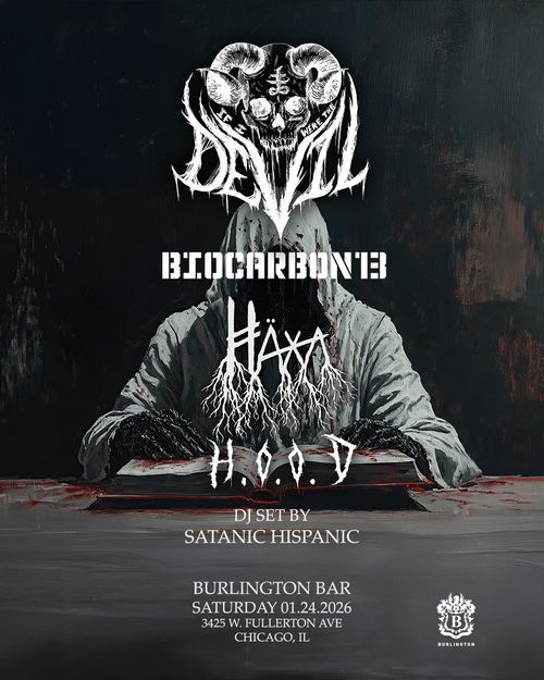 If I Were the Devil, BIOCARBON13, Häxa, H.O.O.D., Satanic Hispanic