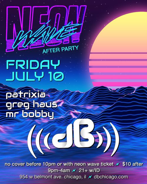 Neon Wave Afterparty 