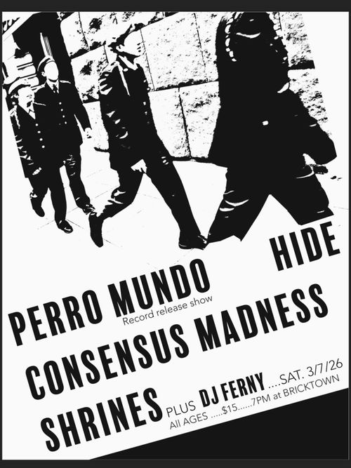 Perro Mundo, Hide, Consensus Magic, Shrines with DJ Ferny