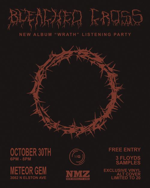 Bleached Cross "WRAITH" Listening Party