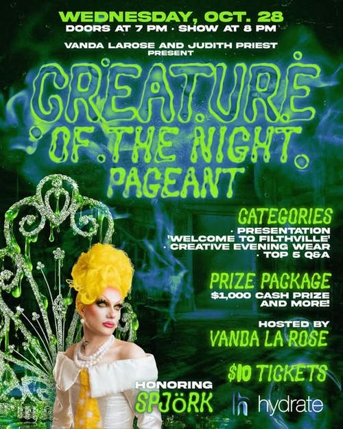 Vanda LaRose and Judith Priest present: Creature of the Night Pageant