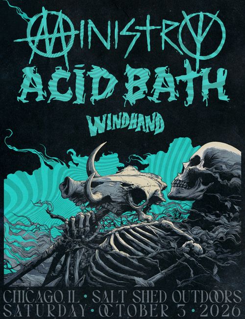 Ministry, Acid Bath, Windhand