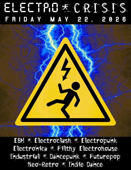 ELECTRO*CRISIS with DJ Chaank